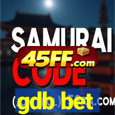 gdb bet